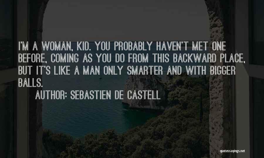 Sebastien De Castell Quotes 1790668