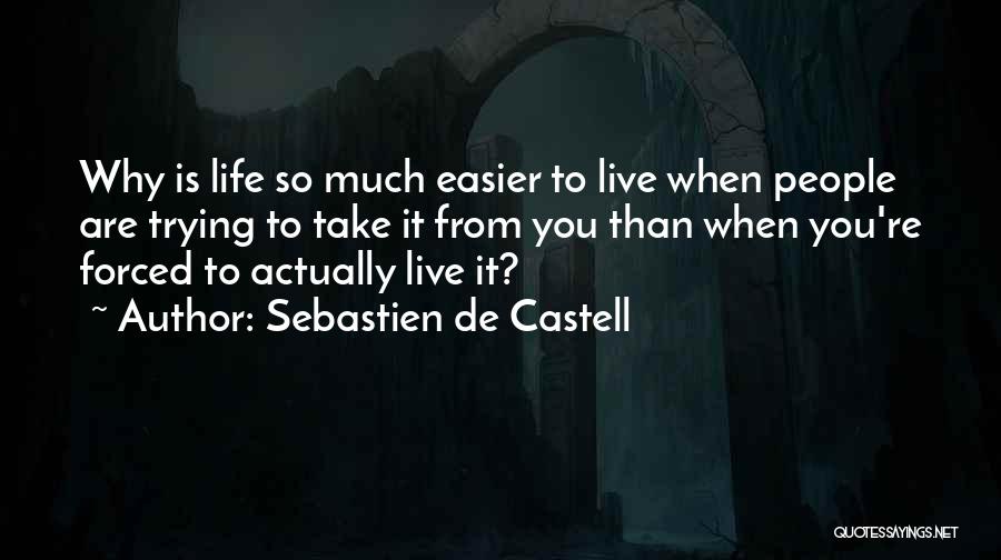 Sebastien De Castell Quotes 1978968