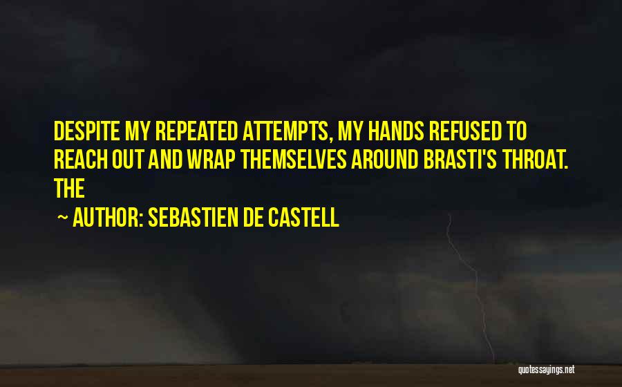 Sebastien De Castell Quotes 908857