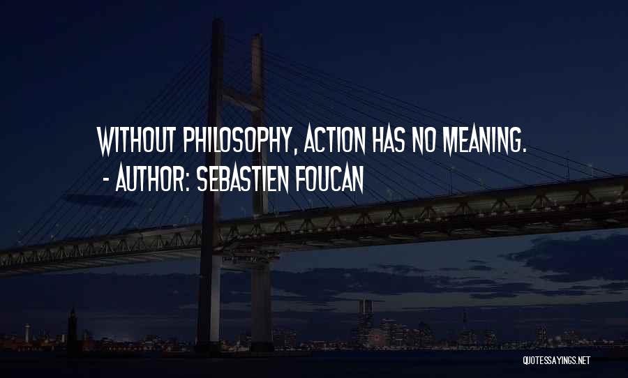 Sebastien Foucan Quotes 839023