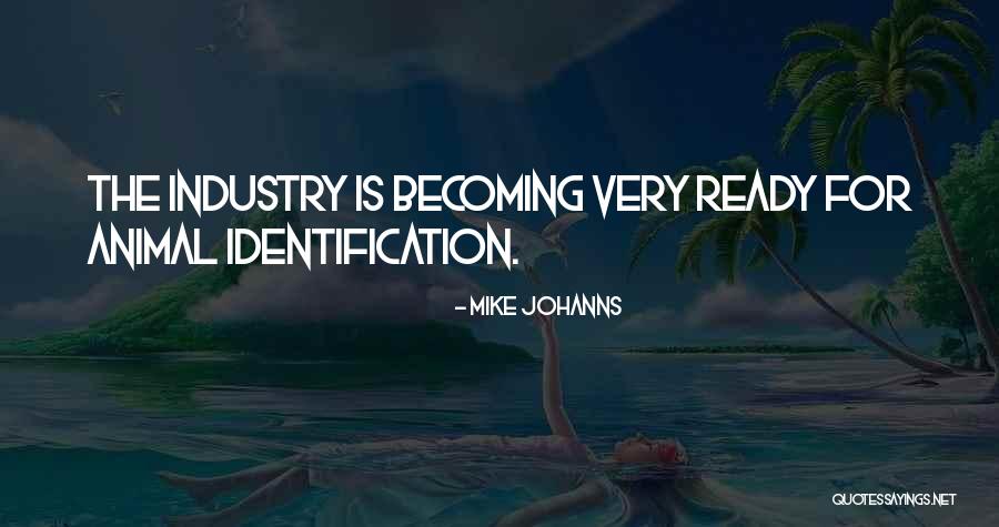 Sebastien Lacroix Quotes By Mike Johanns