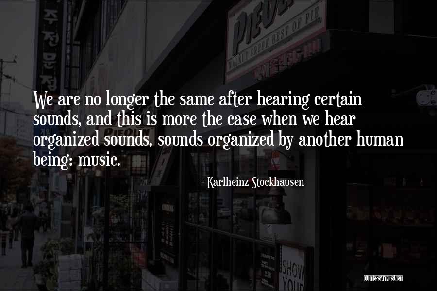 Sebastionelli Quotes By Karlheinz Stockhausen Sebastionelli Quotes By Karlheinz Stockhausen