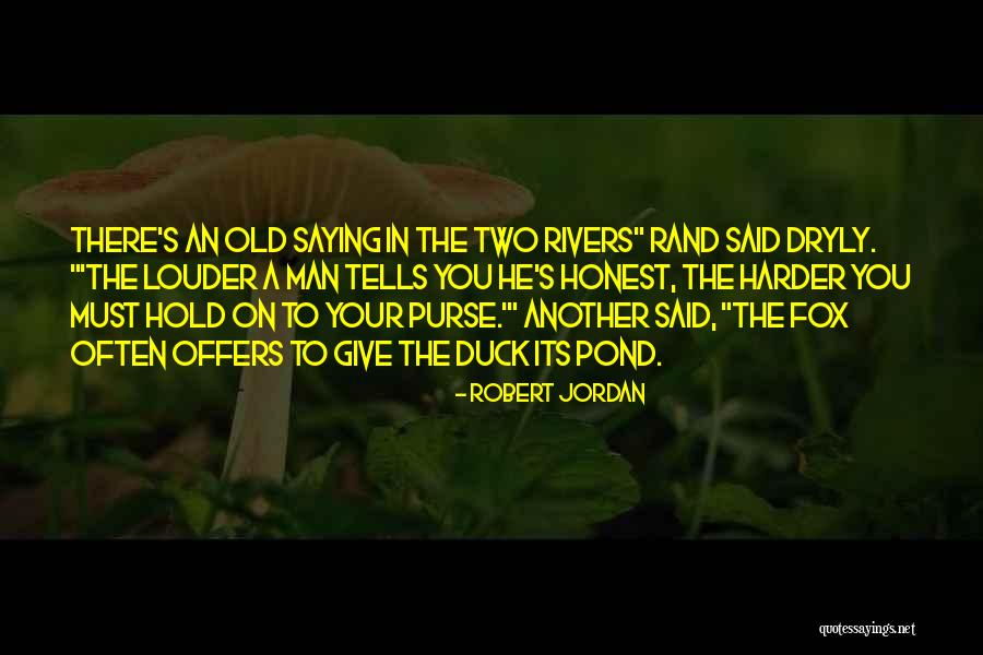 Sebelum Kita Quotes By Robert Jordan Sebelum Kita Quotes By Robert Jordan