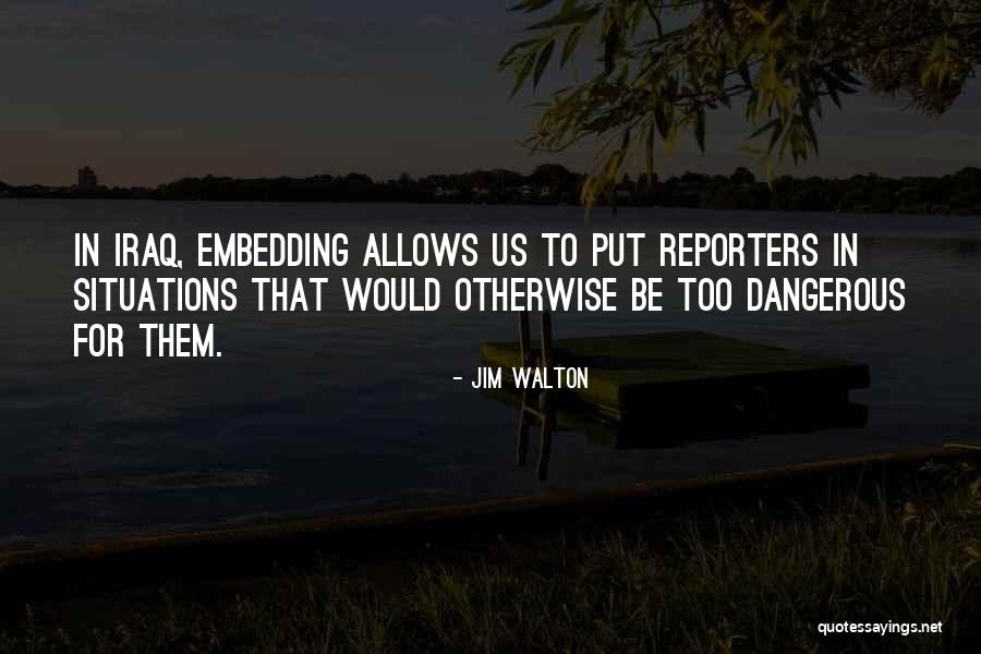 Sebenarnya Aku Quotes By Jim Walton Sebenarnya Aku Quotes By Jim Walton
