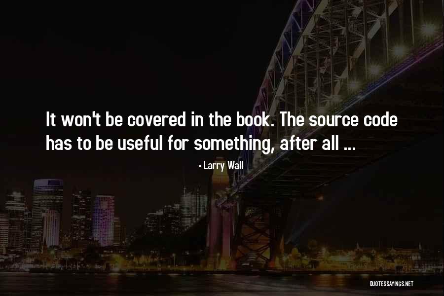 Sebening Syahadat Quotes By Larry Wall Sebening Syahadat Quotes By Larry Wall