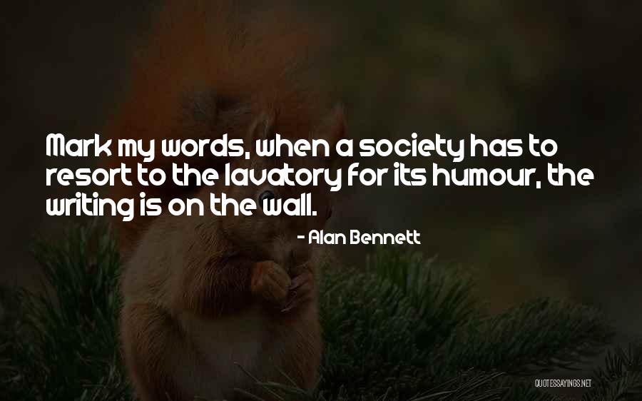Sebep Es Quotes By Alan Bennett Sebep Es Quotes By Alan Bennett