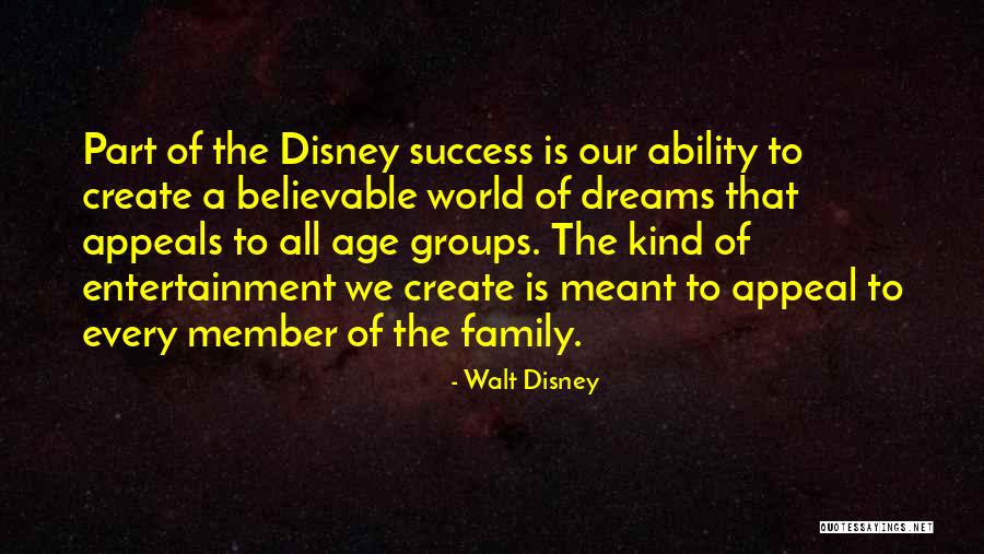 Sebep Es Quotes By Walt Disney Sebep Es Quotes By Walt Disney