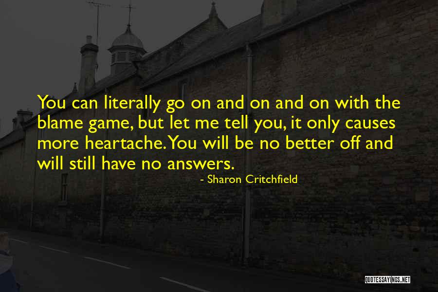 Seberang Istana Quotes By Sharon Critchfield Seberang Istana Quotes By Sharon Critchfield