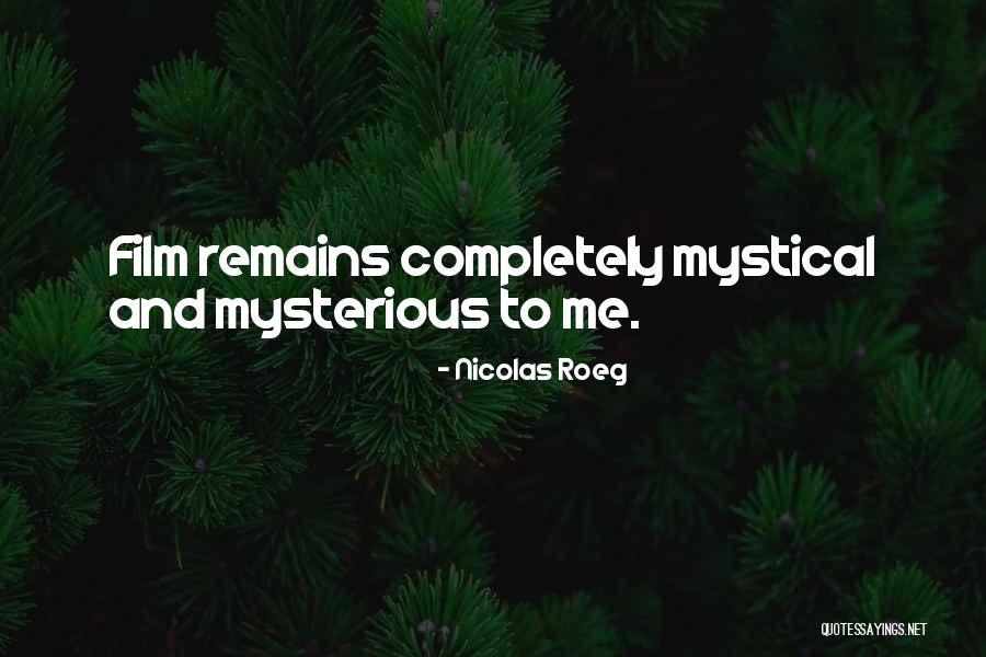 Seberapa Bucin Quotes By Nicolas Roeg Seberapa Bucin Quotes By Nicolas Roeg