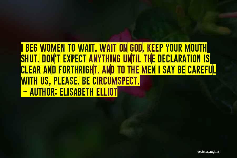 Seberg Movie Quotes By Elisabeth Elliot