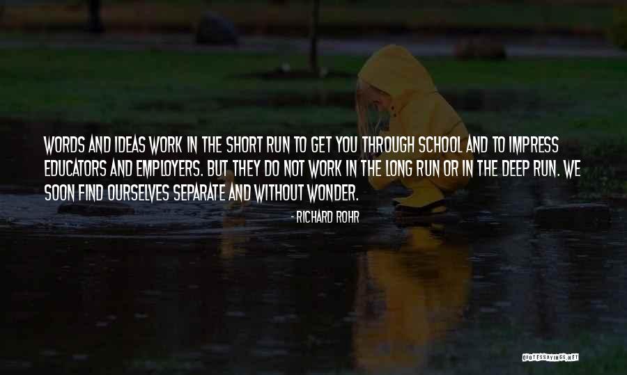 Sebesty N Istv N N Pmuv Sz Quotes By Richard Rohr Sebesty N Istv N N Pmuv Sz Quotes By Richard Rohr