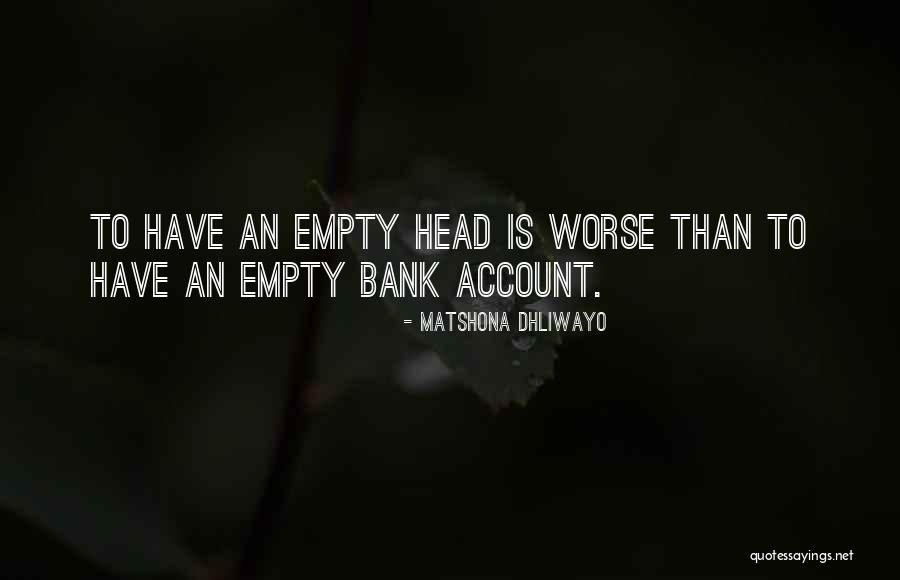 Seblero Quotes By Matshona Dhliwayo Seblero Quotes By Matshona Dhliwayo