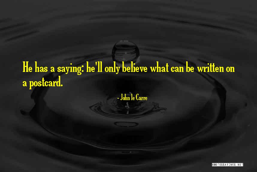 Sebogodi Seputla Quotes By John Le Carre