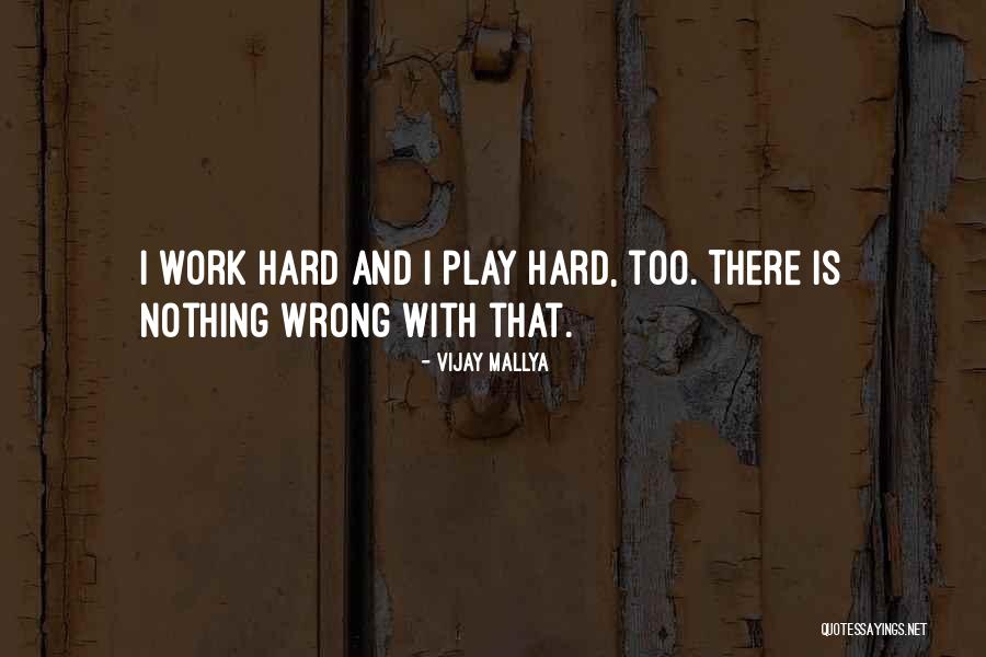 Sebranka Quotes By Vijay Mallya Sebranka Quotes By Vijay Mallya