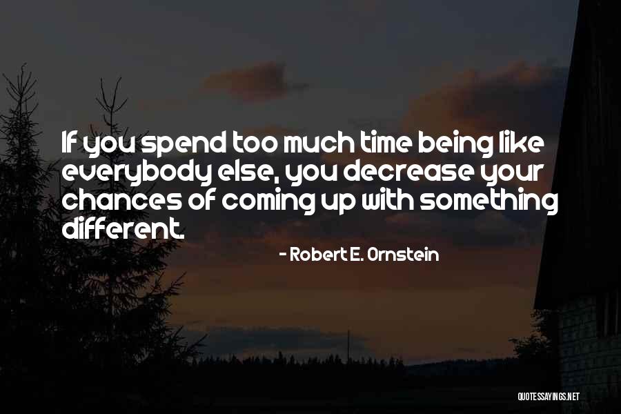 Sebring Photography Quotes By Robert E. Ornstein Sebring Photography Quotes By Robert E. Ornstein