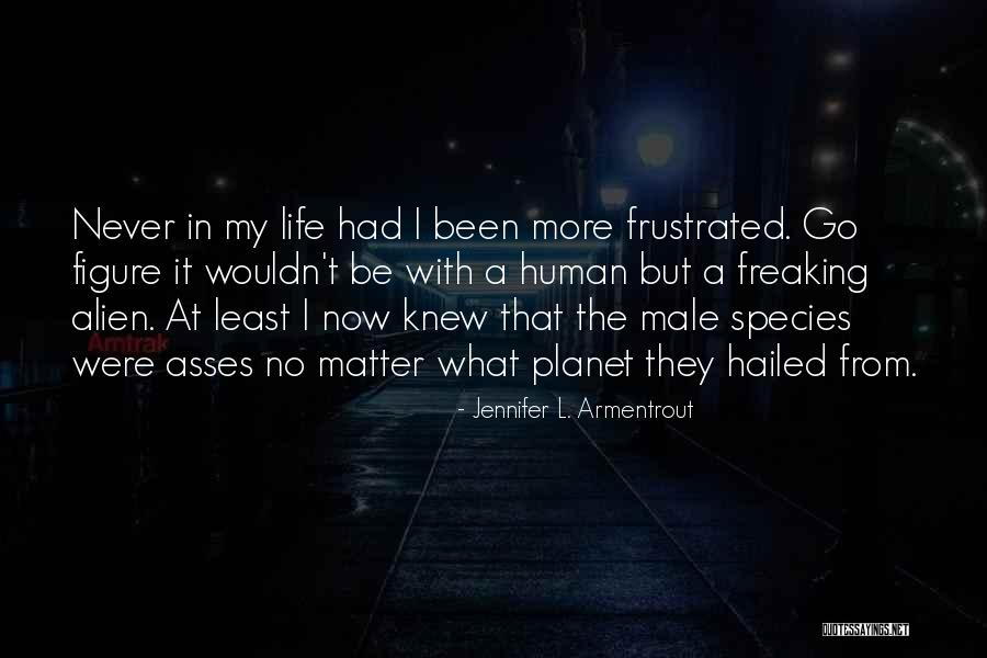 Sebujur Bangkai Quotes By Jennifer L. Armentrout Sebujur Bangkai Quotes By Jennifer L. Armentrout