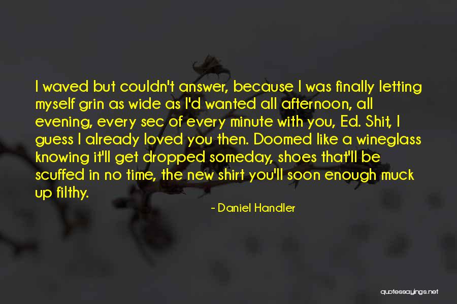 Sec Quotes By Daniel Handler Sec Quotes By Daniel Handler