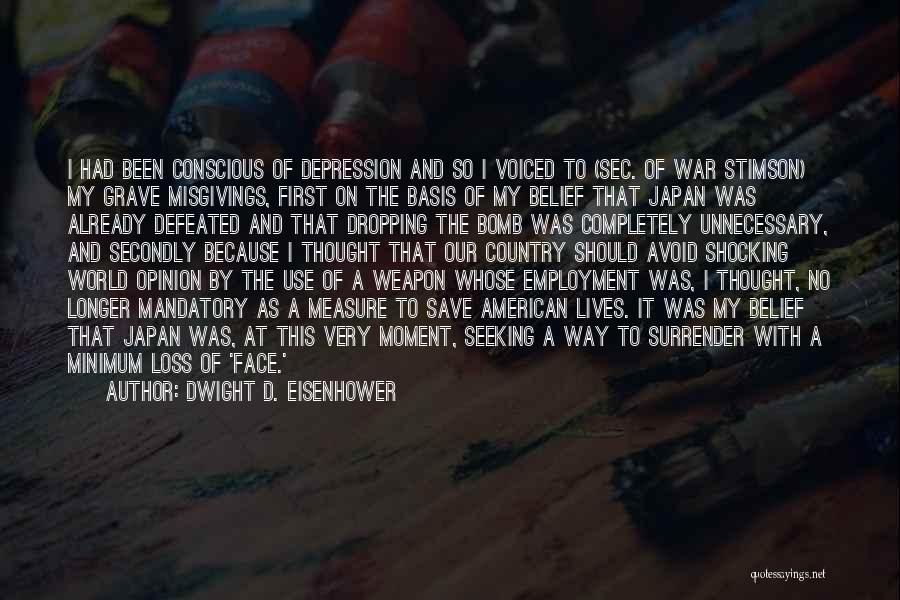 Sec Quotes By Dwight D. Eisenhower