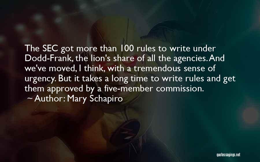 Sec Quotes By Mary Schapiro