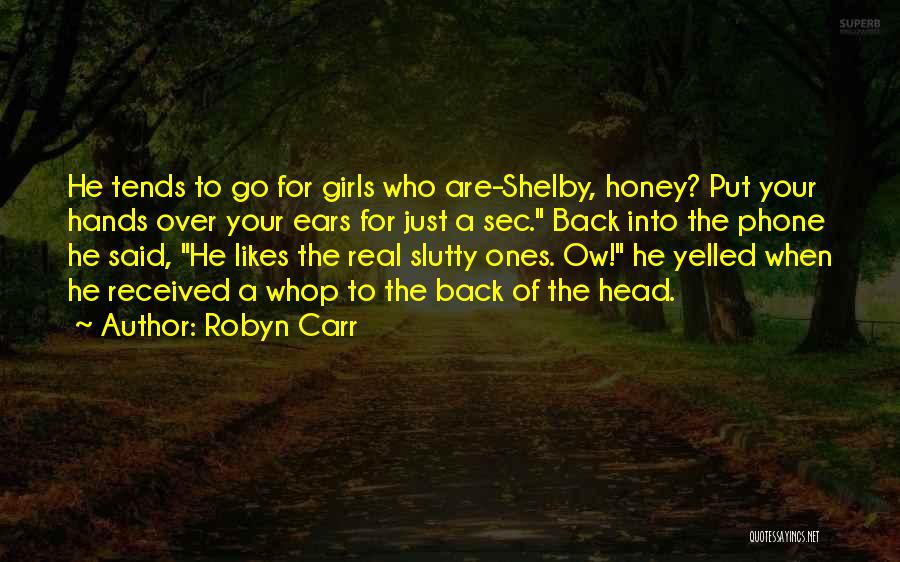 Sec Quotes By Robyn Carr Sec Quotes By Robyn Carr
