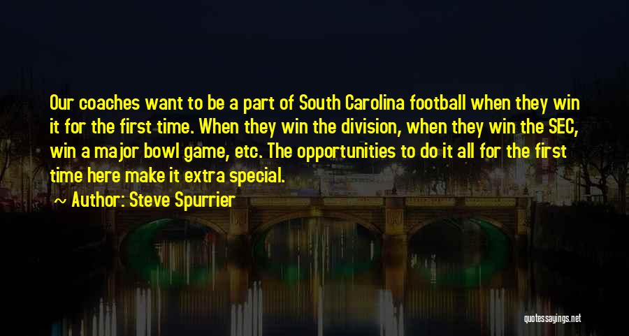 Sec Quotes By Steve Spurrier
