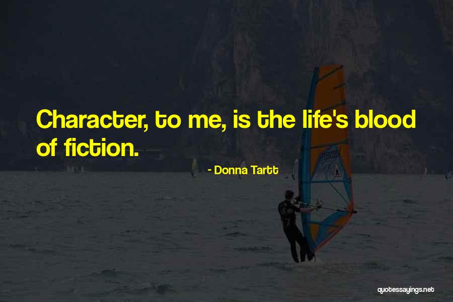 Secas Causas Quotes By Donna Tartt