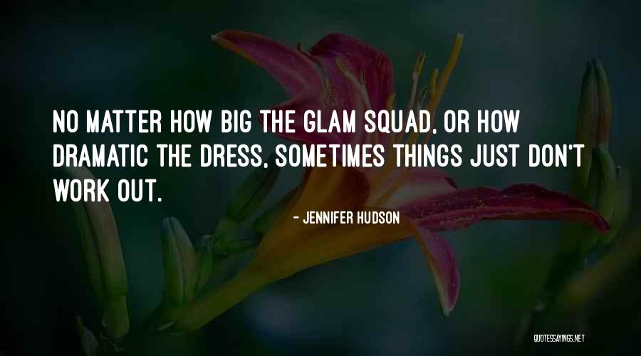Secchio In Inglese Quotes By Jennifer Hudson Secchio In Inglese Quotes By Jennifer Hudson