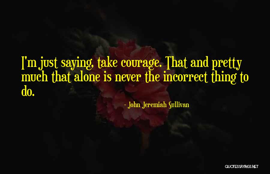 Secchione Quotes By John Jeremiah Sullivan Secchione Quotes By John Jeremiah Sullivan