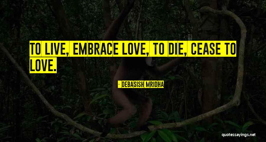 Seccin 3 Quotes By Debasish Mridha Seccin 3 Quotes By Debasish Mridha