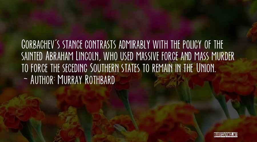 Seceding Quotes By Murray Rothbard