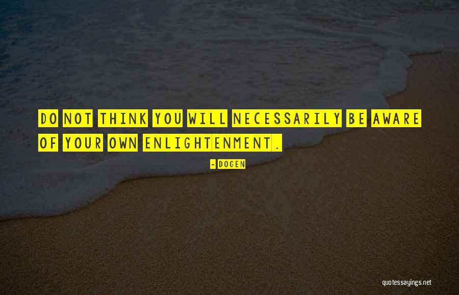 Sechehaye Symbolic Realization Quotes By Dogen Sechehaye Symbolic Realization Quotes By Dogen