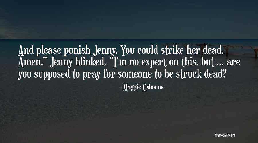 Sechs Kies Quotes By Maggie Osborne Sechs Kies Quotes By Maggie Osborne