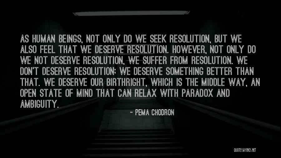 Seckington Quotes By Pema Chodron Seckington Quotes By Pema Chodron