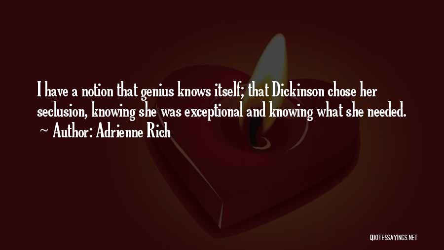 Seclusion Quotes By Adrienne Rich