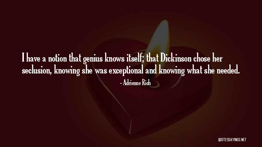 Seclusion Quotes By Adrienne Rich Seclusion Quotes By Adrienne Rich