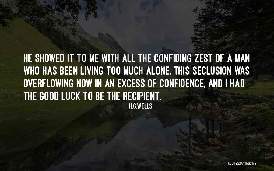Seclusion Quotes By H.G.Wells Seclusion Quotes By H.G.Wells