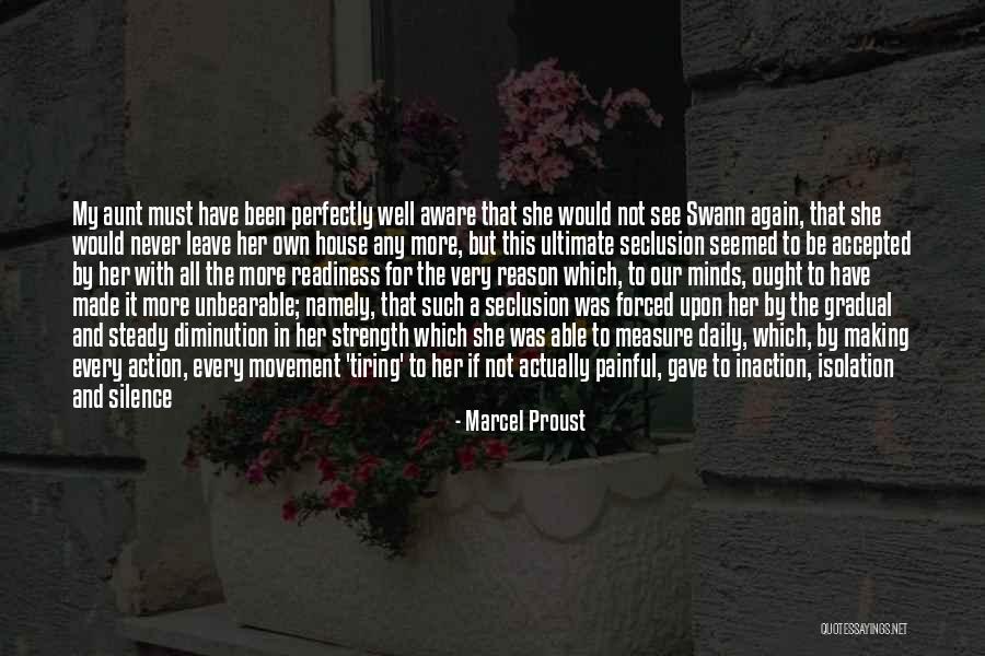 Seclusion Quotes By Marcel Proust