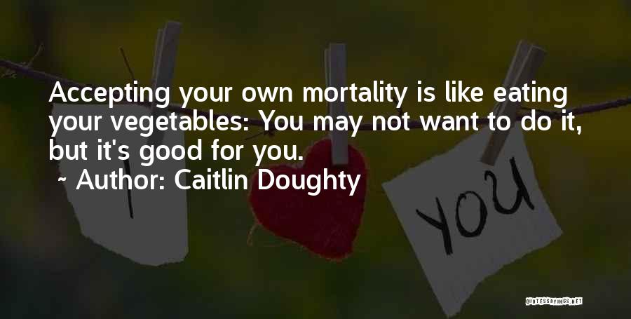 Secolari Coupon Quotes By Caitlin Doughty