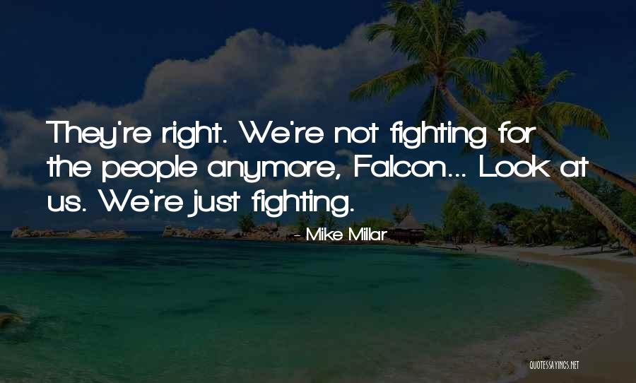 Secolix Quotes By Mike Millar Secolix Quotes By Mike Millar