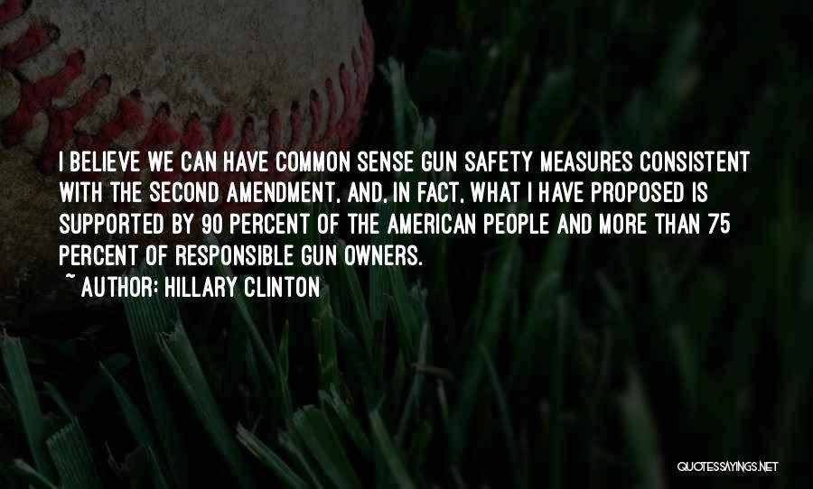 Second Amendment Quotes By Hillary Clinton