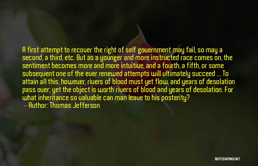 Second Attempt Quotes By Thomas Jefferson