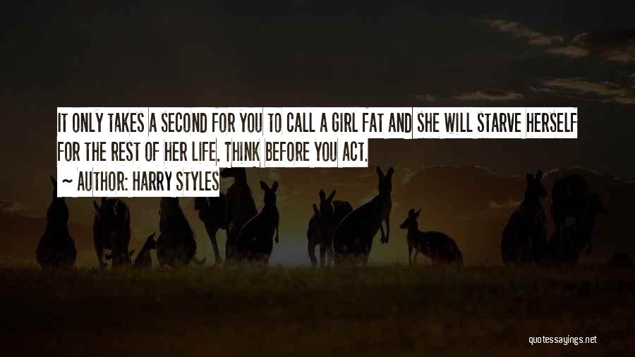 Second Best Girl Quotes By Harry Styles