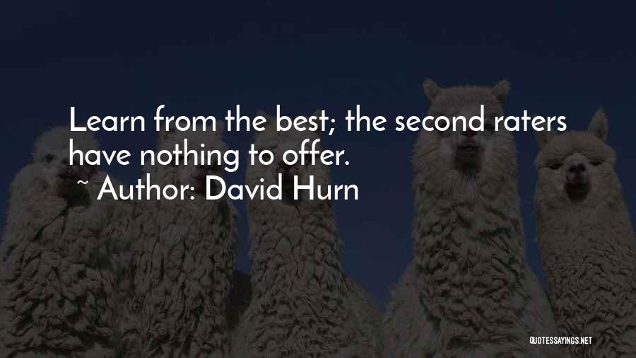 Second Best Quotes By David Hurn