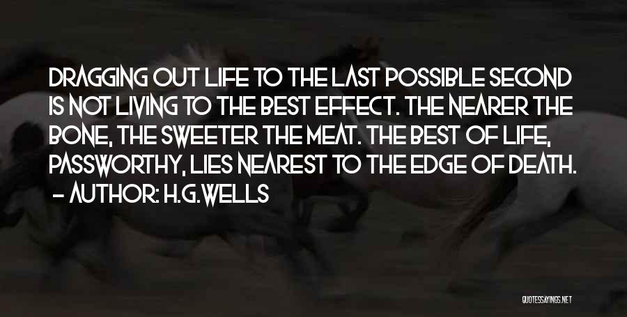 Second Best Quotes By H.G.Wells