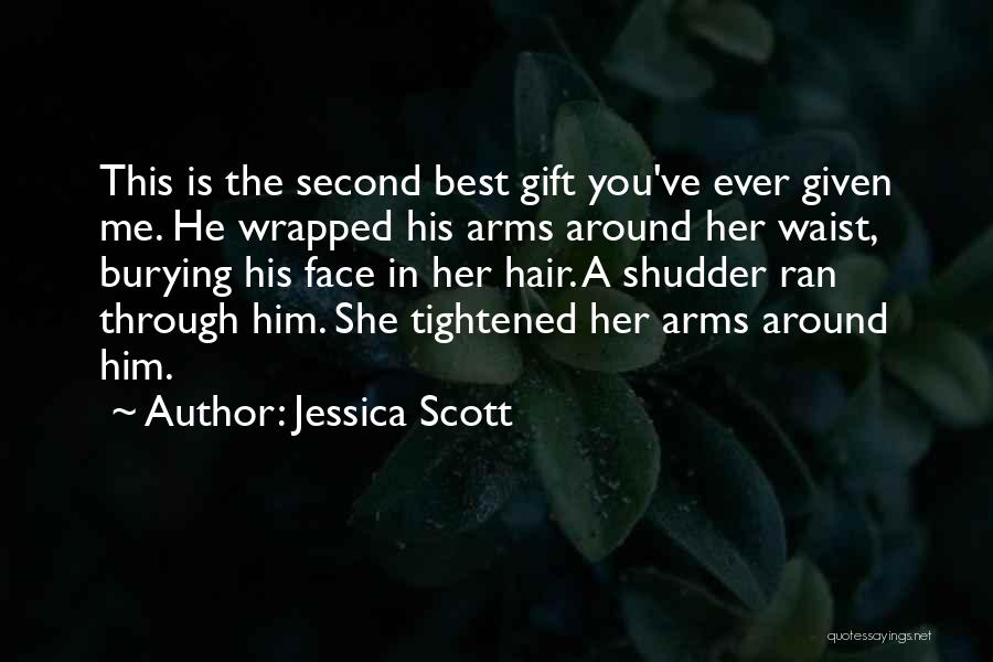 Second Best Quotes By Jessica Scott