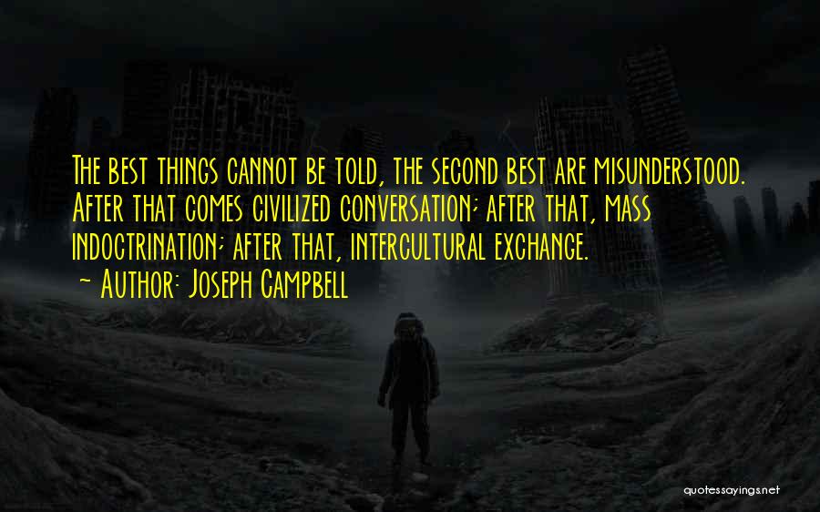 Second Best Quotes By Joseph Campbell