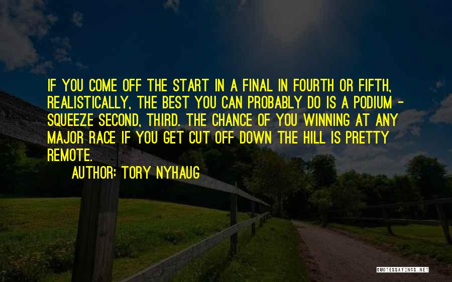 Second Best Quotes By Tory Nyhaug