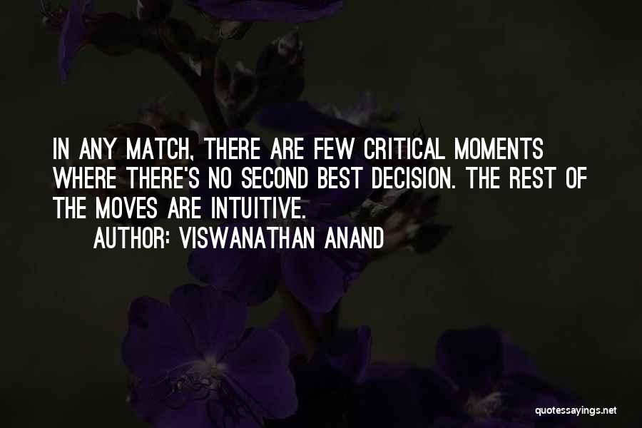 Second Best Quotes By Viswanathan Anand