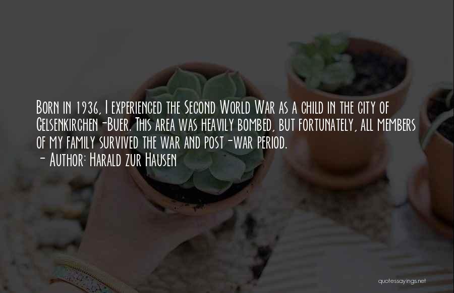 Second Born Child Quotes By Harald Zur Hausen