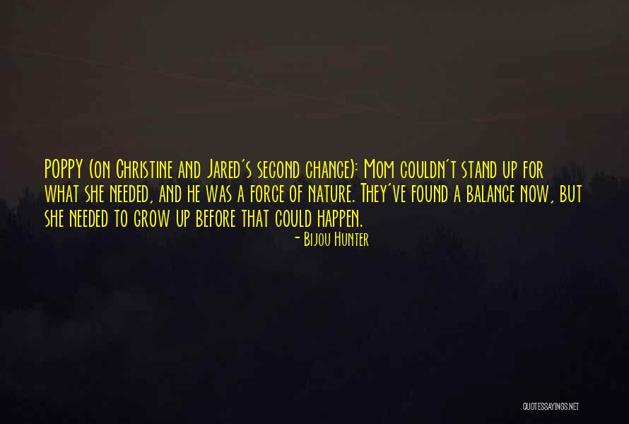 Second Chance Romance Quotes By Bijou Hunter Second Chance Romance Quotes By Bijou Hunter